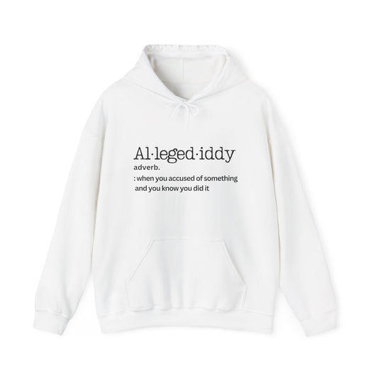 Allegediddy Unisex Heavy Blend™ Hoodie - Fun & Cozy Sweatshirt for Every Occasion Description